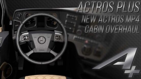 Actros Plus New Actros MP4 Cabin Overhaul