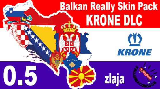 Balkan Really Skin Pack KRONE dlc 0.5 by zlaja