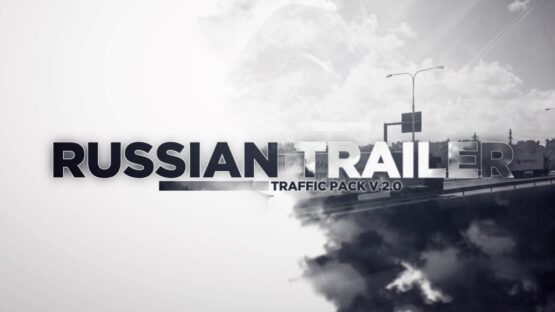 Russian Trailer Traffic Pack v.2.0