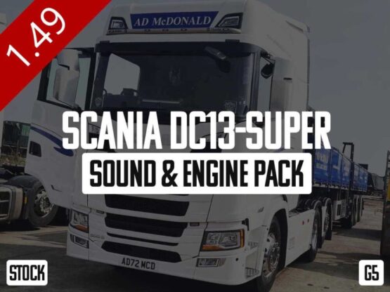 Scania DC13-Super Sound & Engine Pack