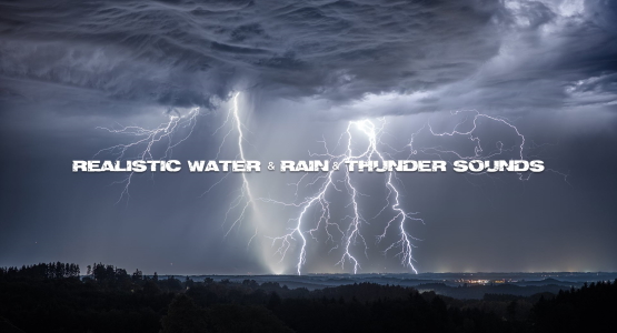 Realistic Rain & Water & Thunder Sounds V6.8