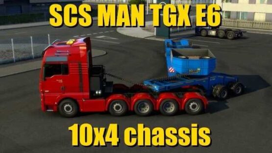 SCS MAN TGX E6 10×4 Chassis v1.1