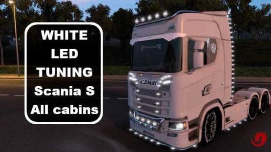 Scania S – White LED tuning All Cabins v6.0